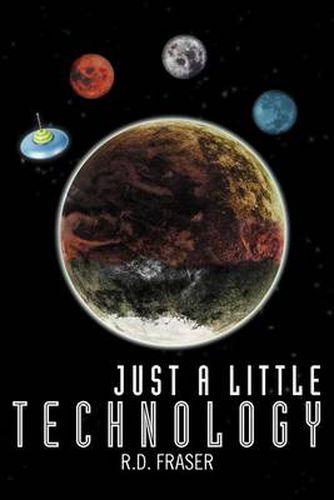 Cover image for Just a Little Technology