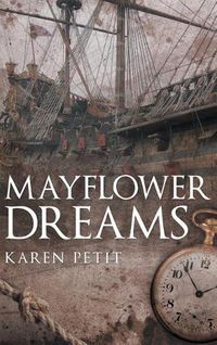 Cover image for Mayflower Dreams
