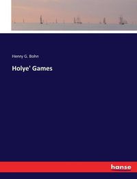 Cover image for Holye' Games