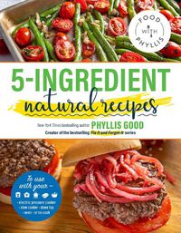 Cover image for 5-Ingredient Natural Recipes