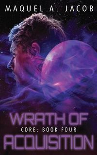 Cover image for Wrath of Acquisition