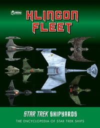 Cover image for Star Trek Shipyards: The Klingon Fleet