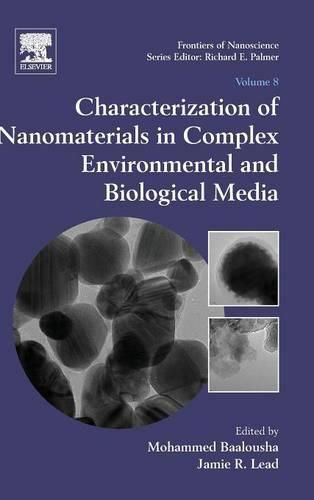 Cover image for Characterization of Nanomaterials in Complex Environmental and Biological Media