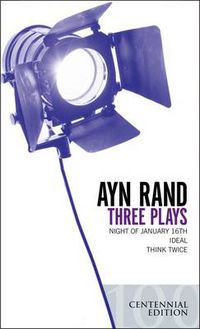 Cover image for Three Plays: Night of January 16th, Ideal, Think Twice