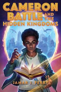 Cover image for Cameron Battle and the Hidden Kingdoms