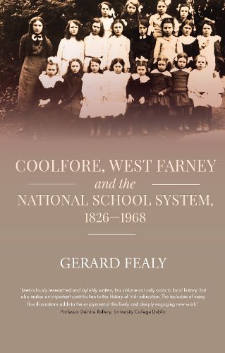 Cover image for Coolfore, west Farney and the National School System, 1826-1968