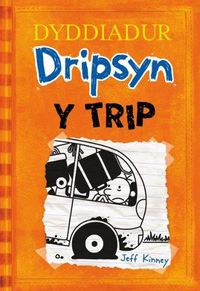 Cover image for Dyddiadur Dripsyn: 9. y Trip