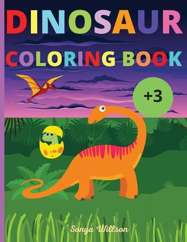 Cover image for Dinosaur Coloring Book: My First Book of Coloring