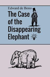 Cover image for The Case of the Disappearing Elephant