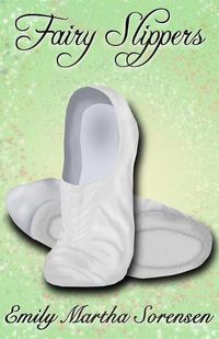 Cover image for Fairy Slippers