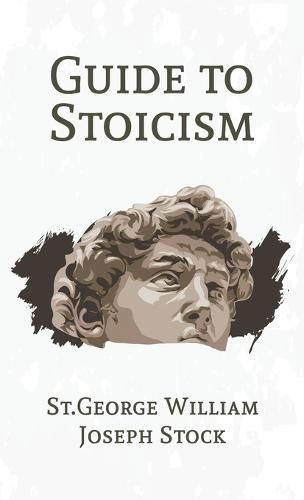 Cover image for Guide to Stoicism Hardcover