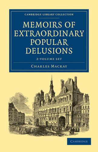 Cover image for Memoirs of Extraordinary Popular Delusions 2 Volume Paperback Set