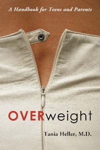 Cover image for Overweight: A Handbook for Teens and Parents