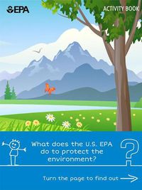 Cover image for EPA Activity Book: What Does the U.S. EPA Do to Protect the Environment?