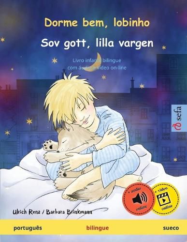 Cover image for Dorme bem, lobinho - Sov gott, lilla vargen. Livro infantil bilingue (portugues - sueco)