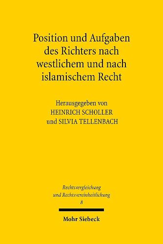 Cover image for Position und Aufgaben des Richters nach westlichem und nach islamischem Recht