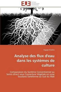 Cover image for Analyse des flux d'eau dans les systemes de culture