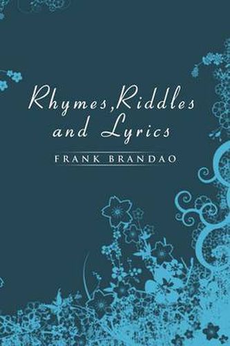 Cover image for Rhymes, Riddles and Lyrics