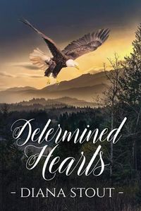 Cover image for Determined Hearts