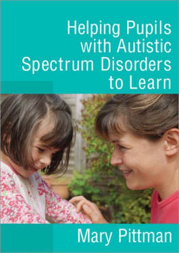 Cover image for Helping Pupils with Autistic Spectrum Disorders to Learn