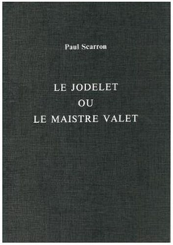 Le Jodelet ou le Maistre Valet