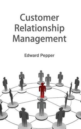 Cover image for Customer Relationship Management