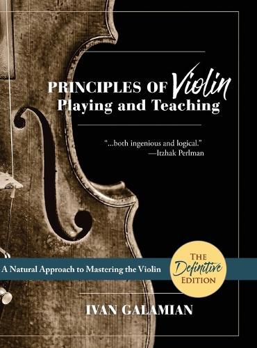 Cover image for Principles of Violin Playing and Teaching (Dover Books on Music)