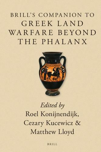 Cover image for Brill's Companion to Greek Land Warfare Beyond the Phalanx