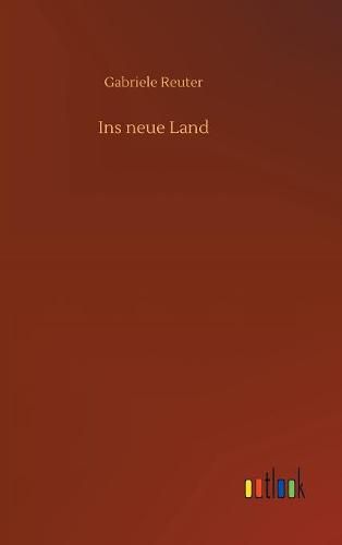 Cover image for Ins neue Land