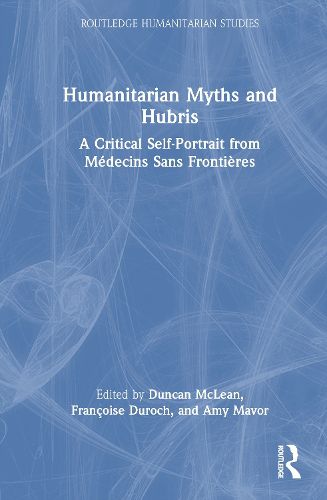 Cover image for Humanitarian Myths and Hubris