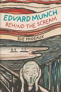 Cover image for Edvard Munch: Behind the Scream