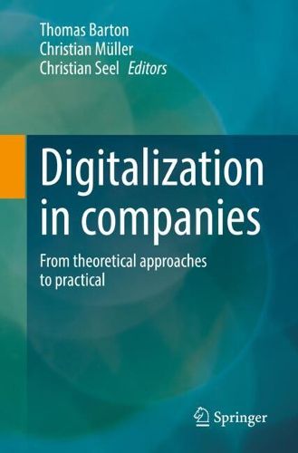 Cover image for Digitalization in companies: From theoretical approaches to practical