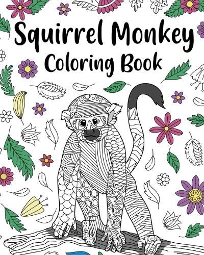 Cover image for Squirrel Monkey Coloring Book