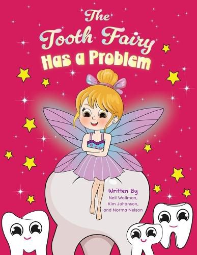 Cover image for The Tooth Fairy Has a Problem