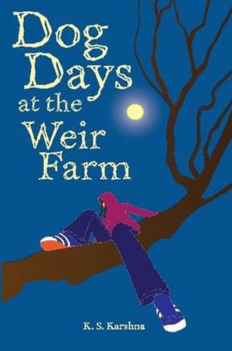 Cover image for Dog Days at the Weir Farm (Paperback)
