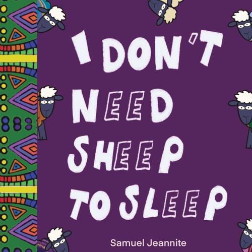 Cover image for I Don't Need Sheep to Sleep
