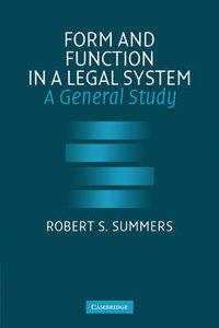 Cover image for Form and Function in a Legal System: A General Study