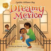 Cover image for Dreamy Mexico