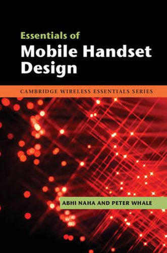 Cover image for Essentials of Mobile Handset Design