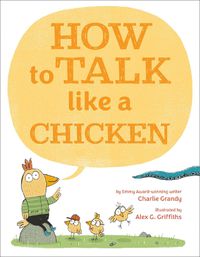 Cover image for How to Talk Like a Chicken