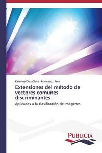 Cover image for Extensiones del metodo de vectores comunes discriminantes