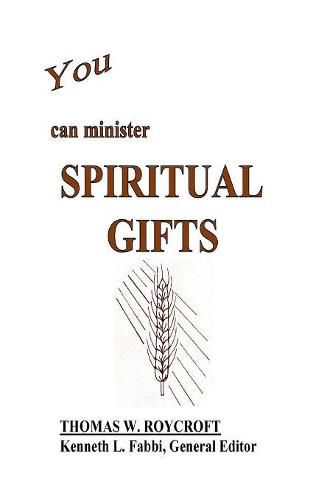 Cover image for You Can Minister Spiritual Gifts