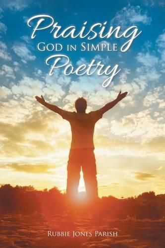 Cover image for Praising God in Simple Poetry