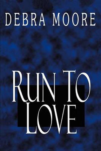 Cover image for Run to Love