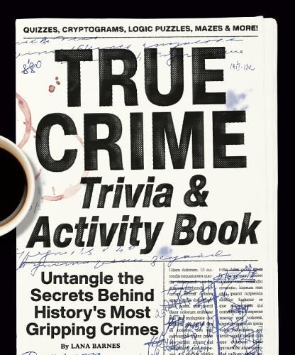 Cover image for True Crime Trivia & Activity Book