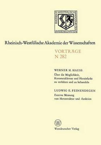 Cover image for UEber Die Moeglichkeit, Koronarsklerose Und Herzinfarkt Zu Verhuten Und Zu Behandeln. Externe Messung Von Herzstruktur Und -Funktion