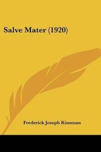 Cover image for Salve Mater (1920)