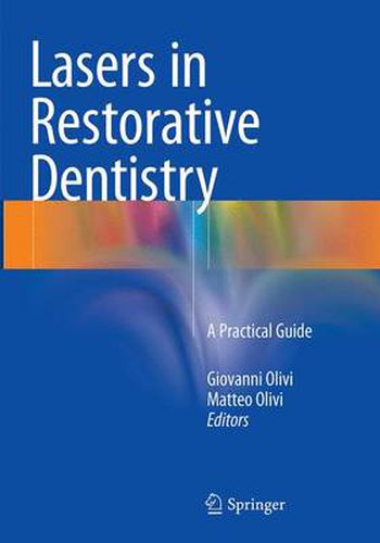 Cover image for Lasers in Restorative Dentistry: A Practical Guide