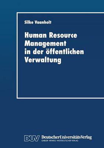 Cover image for Human Resource Management in Der OEffentlichen Verwaltung