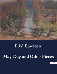 Cover image for May-Day and Other Pieces